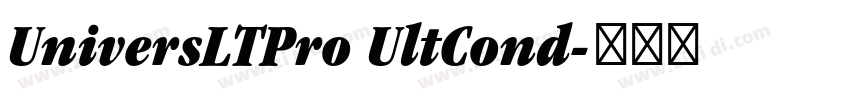 UniversLTPro UltCond字体转换